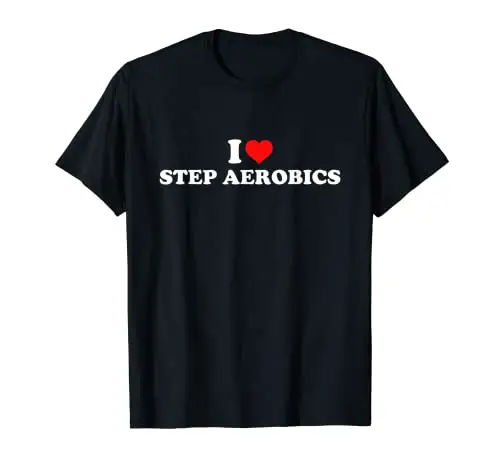 I Love Step Aerobics...
